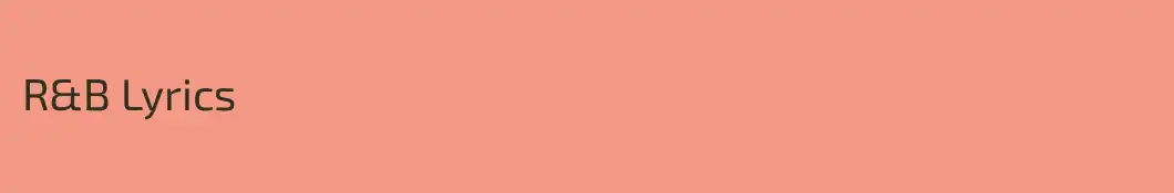 R&B Lyrics